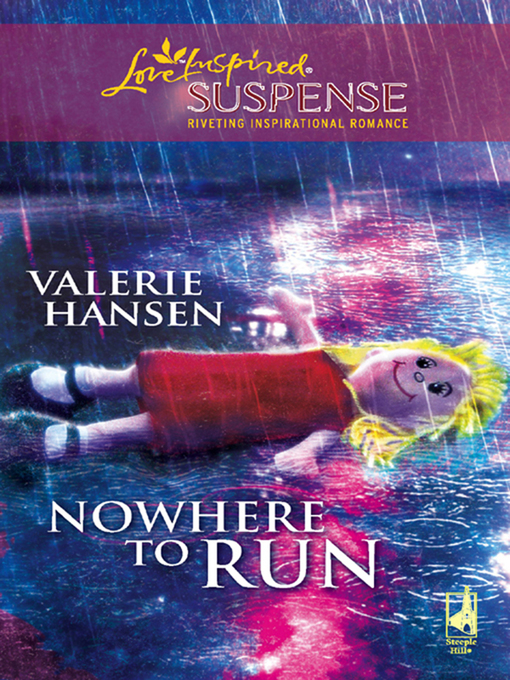 Title details for Nowhere to Run by Valerie Hansen - Available
